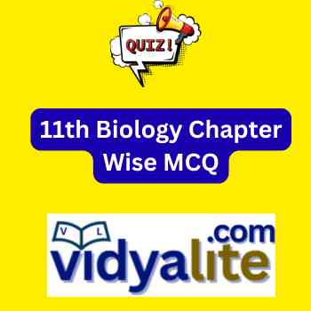 11th Biology Chapter Wise MCQ