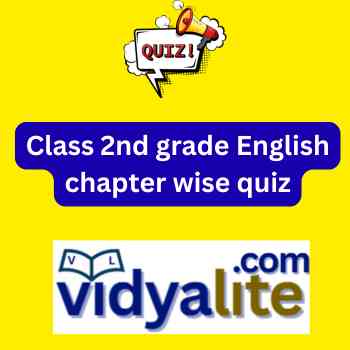Class 2nd grade English chapter wise quiz