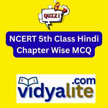NCERT 5th Class Hindi Chapter Wise MCQ