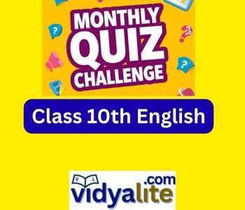 Class 10th English Monthly Vocabulary Quiz Challenge